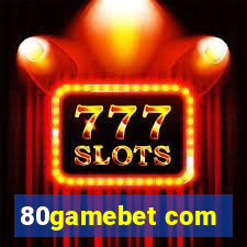 80gamebet com